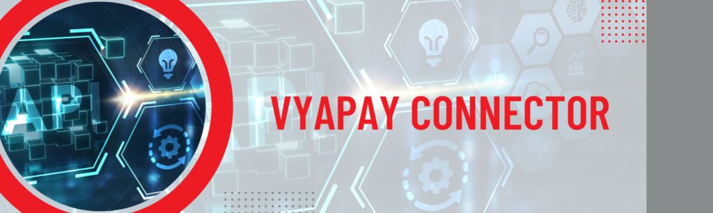 VyaPay Connector